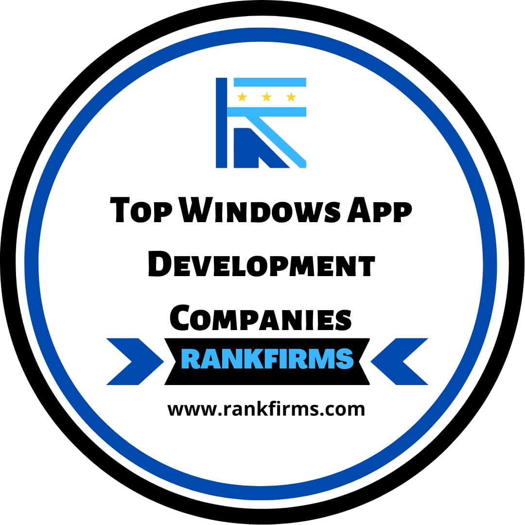 Top Windows App Development companies Badge - Rankfirms